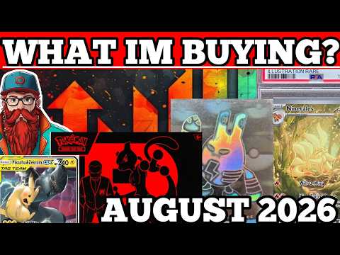 POKEMON INVESTING AUGUST 2026! Pokémon Cards & Products IM Investing into This Month!