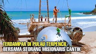 Download lagu Terdampar Di Pulau Terpencil Bersama Seorang Misionaris Cantik - Alur Cerita Film mp3