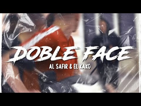 El kako Ft. Al Safir ~Doble Face