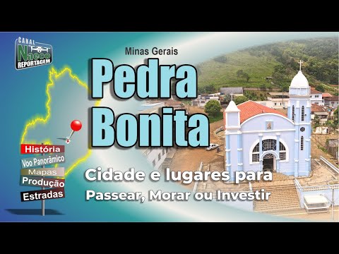 Pedra Bonita, MG – Cidade para passear, morar e investir.