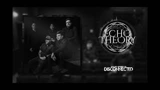 Video Echo Theory - Disconnected