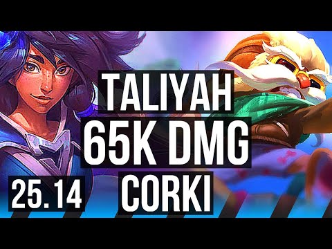 TALIYAH vs CORKI (MID) | 65k DMG, Dominating | KR Master | 25.14