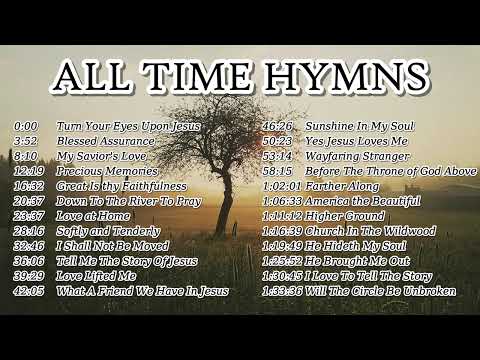 All Time Hymns - Turn Your Eyes Upon Jesus, The Redeemer - Beautiful Collection