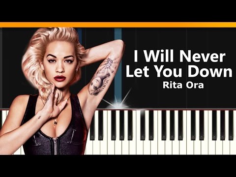 I Will Never Let You Down - Rita Ora