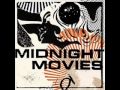 Midnight Movies - Love or a Lesson 