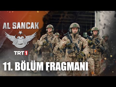 Al Sancak 11. Bölüm Fragmanı @alsancaktrt