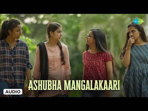 Ashubha Mangalakaari - Audio Song | Super Sharanya | Anaswara Rajan | Justin Varghese | Girish AD