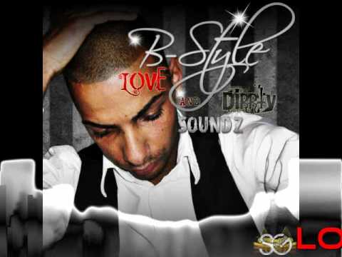 B-Style Feat DLG - Meine Welt (Love&Dirrty Soundz 2010)