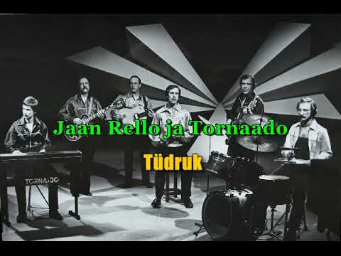 Jaan Rello ja Tornaado - Tüdruk