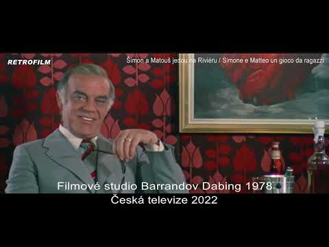 Šimon a Matouš jedou na Riviéru (1975) - Filmové studio Barrandov Dabing 1978