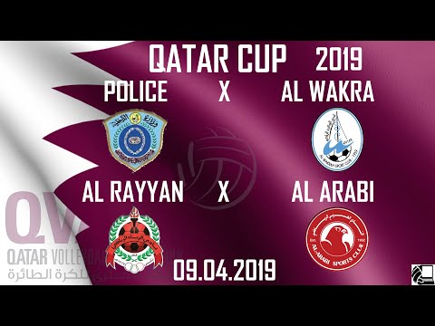 Police X Al Wakra, Al Rayyan X Al Arabi - QATAR CUP 2019