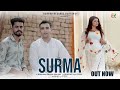 Surma | सुरमा | Sukhvinder Singh | Pardeep Jandli | New Haryanvi song 2021 | Bangaru Records HR.