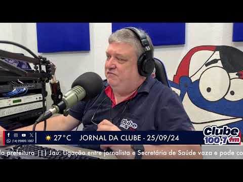 Jornal da Clube - 25/09/24 - Edição da Manhã