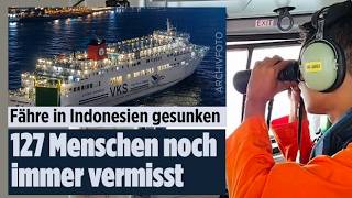FÄHRUNGLÜCK IN INDONESIEN: Rettungskräfte suchen verzweifelt nach Überlebenden