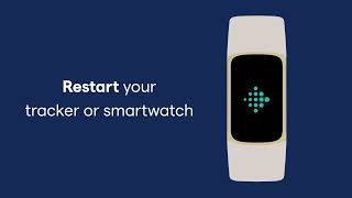 Fitbit Try this if your tracker or smartwatch isn’t syncing anuncio