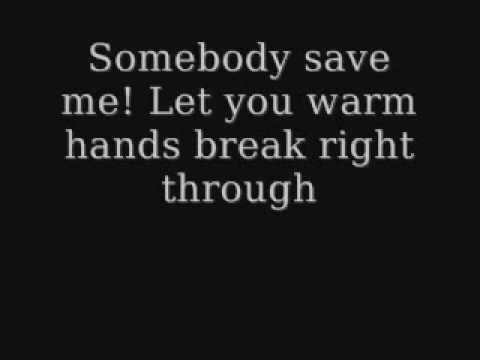 Save me - Remy Zero Lyrics (Smallville Theme)