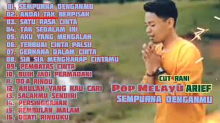 Download lagu POP MELAYU ARIEF || SEMPURNA DENGANMU || mp3 Download lagu POP MELAYU ARIEF || SEMPURNA DENGANMU || mp3