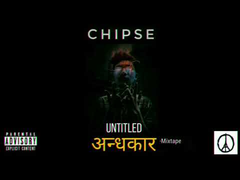CHIPSE - ANDHAKAAR | Prod by Soulker| 2019