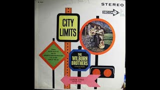 Just Call Me Lonesome~The Wilburn Brothers