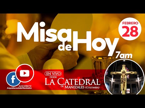 ✅ MISA DE HOY martes 28 de febrero de 2023. P. Efraín Castaño Arboleda. Arquidiócesis de Manizales