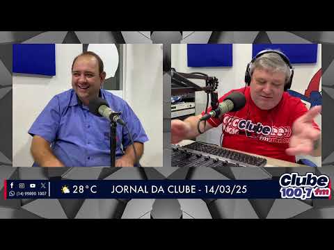Jornal da Clube - 14/03/25 - Edição da Manhã