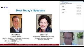 Stanford Webinar - Mathematics Teaching Ideas for the Common Core, Jo Boaler