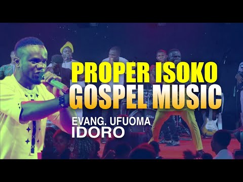 Evang. Ufuoma Idoro | Ebio Isoko Gospel Music