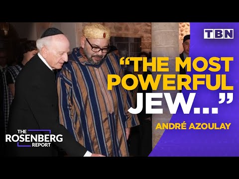 André Azoulay: "The Most Powerful Jew in The Arab/Muslim World." | The Rosenberg Report