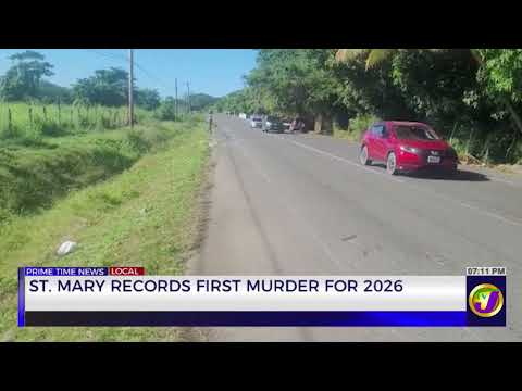 ST. Mary Records First Murder For 2026 | TVJ News