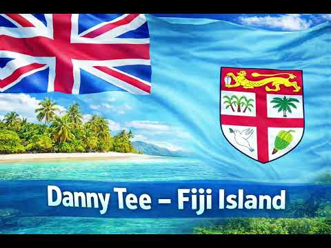 Danny Tee - Fiji Island 🇫🇯