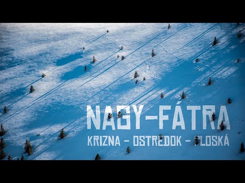 NAGY-FÁTRA | Krizna - Ostredok - Ploská