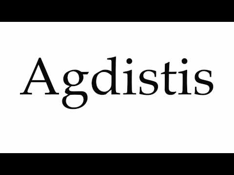 How to Pronounce Agdistis