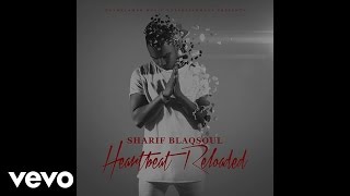 Sharif Blaqsoul - All Night Long