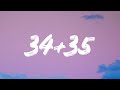 Ariana Grande 34 35 Remix Lyrics Feat Doja Cat Megan Thee Stallion