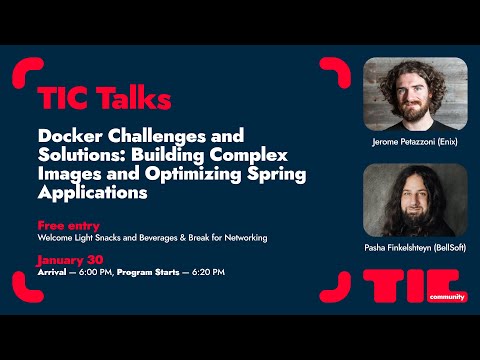 TIC Talks: Docker Challenges & Solutions / Jérôme Petazzoni & Pasha Finkelshteyn