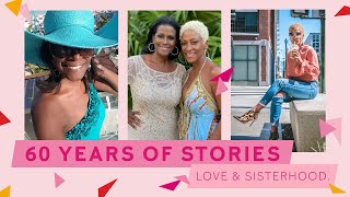  A Culture of Sisterhood | 60 Years of Stories