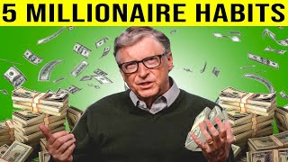 5 Simple Habits That Made you A millionaire