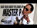 Silkk The Shocker and Big Court talk about the genius of Master P | Part 5