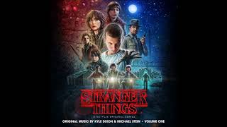 Stranger Things Volume One - Kyle Dixon & Michael Stein - Stranger Things