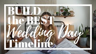 Build the BEST Wedding Day Timeline