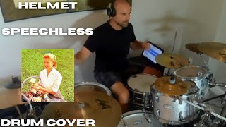 Helmet - Speechless (Drum Cover)