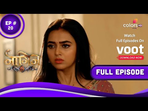 Naagin 6 - Full Episode 20 - With English Subtitles