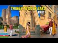 Things To Do In Baku Azerbaijan Part 1 | Old City, Food, History & More|European Feel But In Budget
