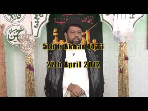 Friday Sermon (27/April/2012) by Sayyed Mohammad Fayyaz Baqir Husaini at Mehfil-e-Saani-e-Zahra(sa)