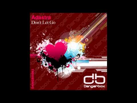 DANGBX081: Adastra - Don't Let go (eleven.five Progressive Mix) [PREVIEW]