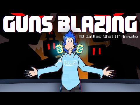 GUNS BLAZING! (UT Yellow) | RB Battles S3 ‘What If?’ Animatic