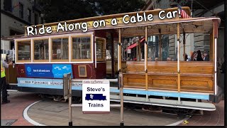 Take a Ride on a San Francisco Cable Car!