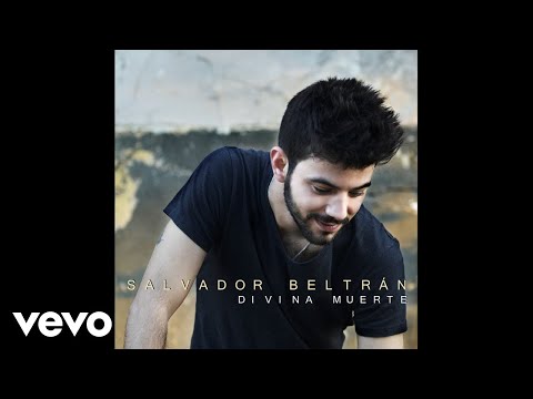 SALVADOR BELTRÁN – Divina Muerte