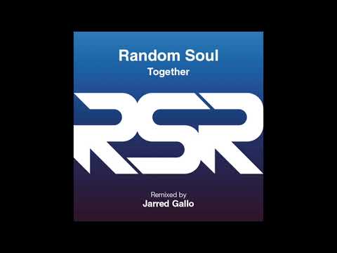 RSR060 - Random Soul - Together (Jarred Gallo Remix)