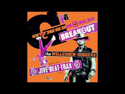 The Willesden Dodgers - Gunsmoke Breakout (Full 12" Single UK 1984)
